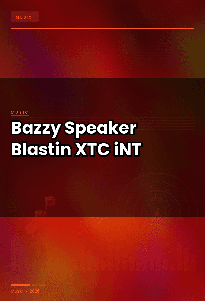 Bazzy-Speaker_Blastin-SINGLE-WEB-2025-XTC_iNT