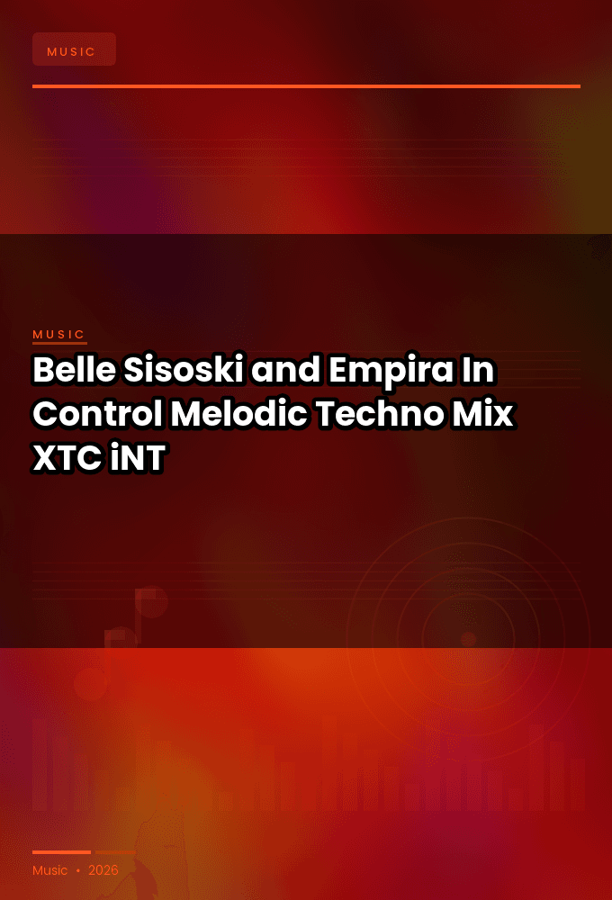 Belle_Sisoski_and_Empira-In_Control_Melodic_Techno_Mix_-SINGLE-WEB-2025-XTC_iNT