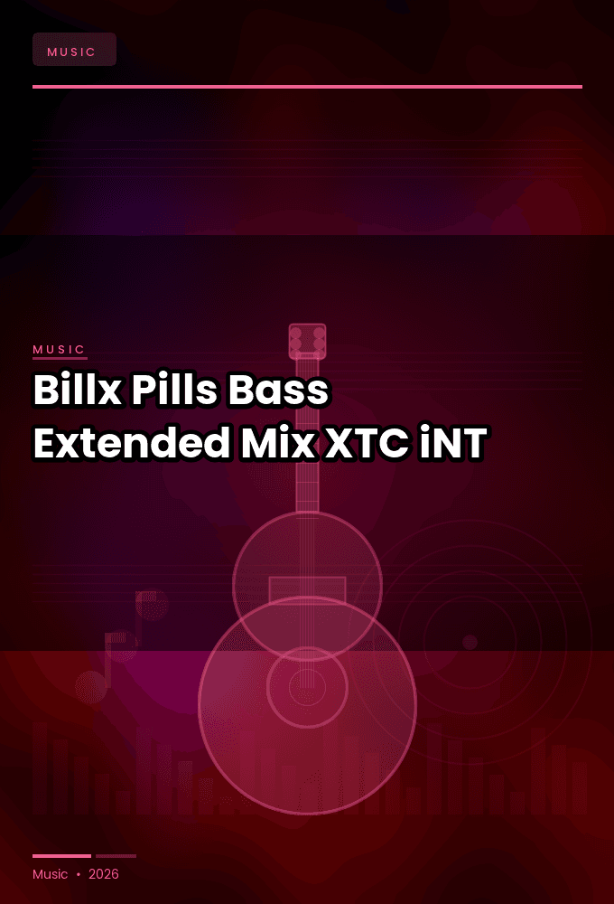 Billx-Pills_Bass_Extended_Mix_-SINGLE-WEB-2025-XTC_iNT