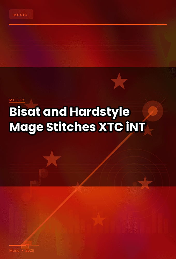Bisat_and_Hardstyle_Mage-Stitches-SINGLE-WEB-2025-XTC_iNT