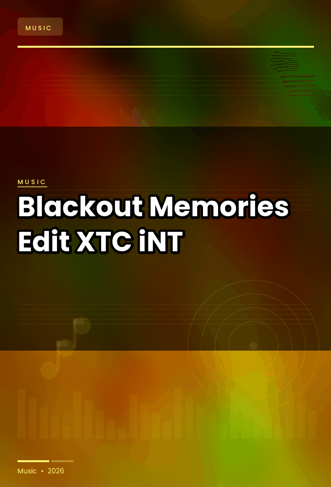 Blackout-Memories_Edit_-SINGLE-WEB-2025-XTC_iNT