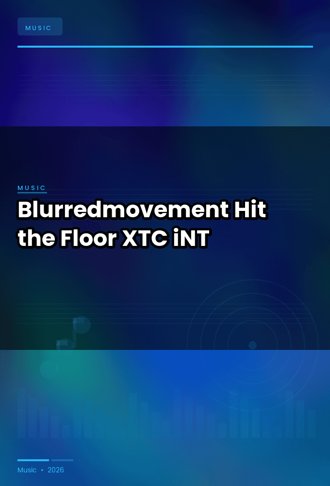 Blurredmovement-Hit_the_Floor-SINGLE-WEB-2025-XTC_iNT