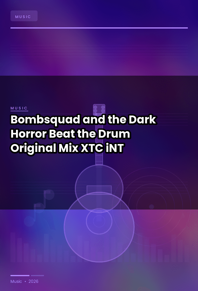 Bombsquad_and_the_Dark_Horror-Beat_the_Drum_Original_Mix_-SINGLE-WEB-2025-XTC_iNT