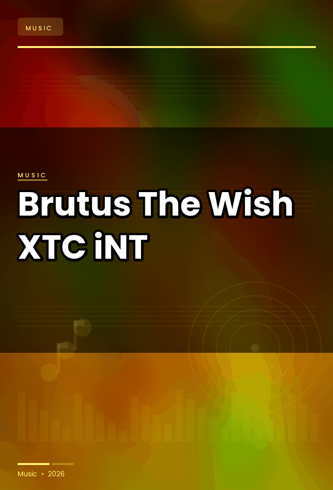 Brutus-The_Wish-WEB-2025-XTC_iNT