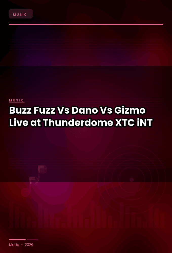 Buzz_Fuzz_Vs_Dano_Vs_Gizmo-Live_at_Thunderdome_2025-WEB-2025-XTC_iNT
