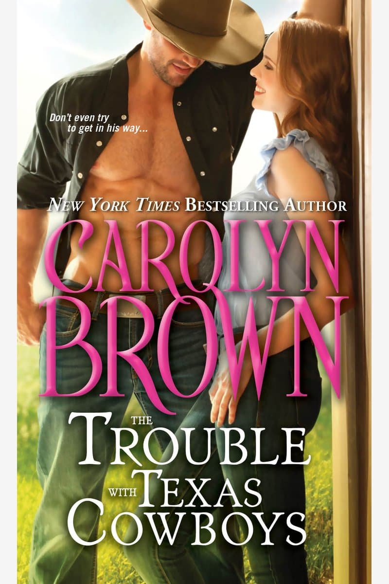 Carolyn.Brown.The.Trouble.With.Texas.Cowboys.2015.RETAiL.EPUB.eBook-NODE