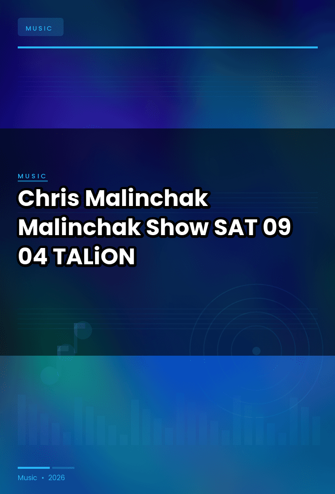Chris_Malinchak_-_Malinchak_Show-SAT-09-04-2026-TALiON