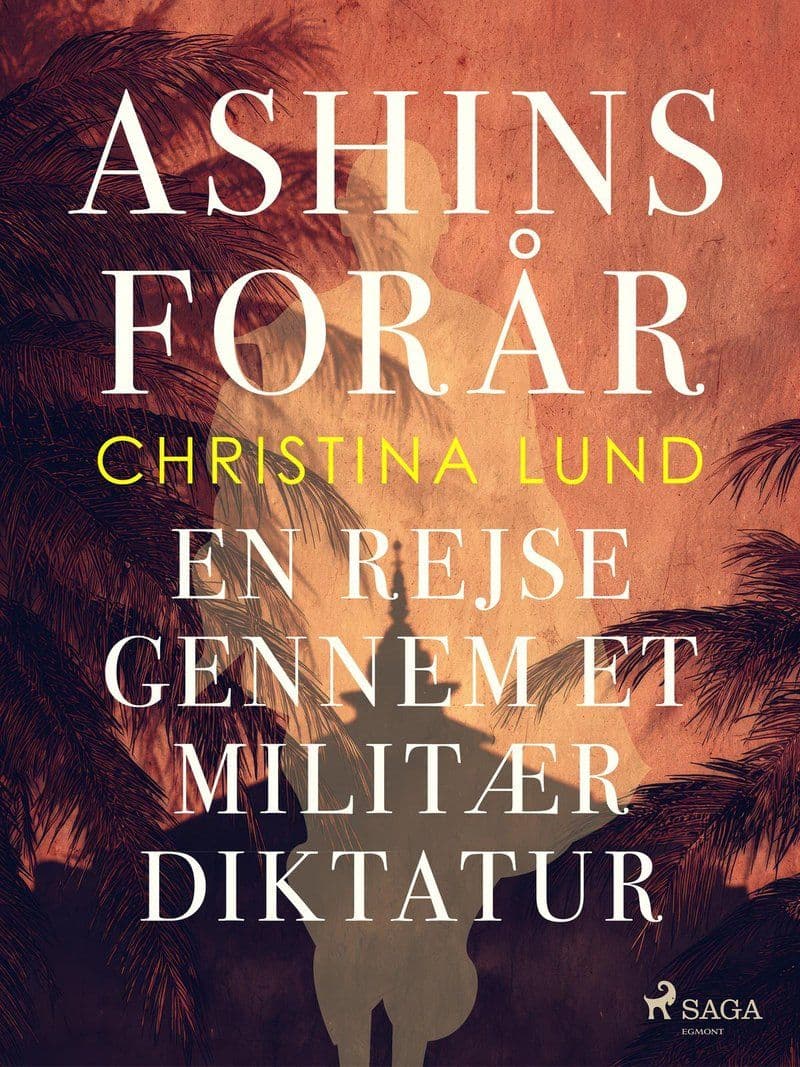 Christina.Lund.Ashins.Forar.En.Rejse.Gennem.Et.Militaerdiktatur.2026.DANiSH.RETAiL.ePub.eBOOK-DECiPHER