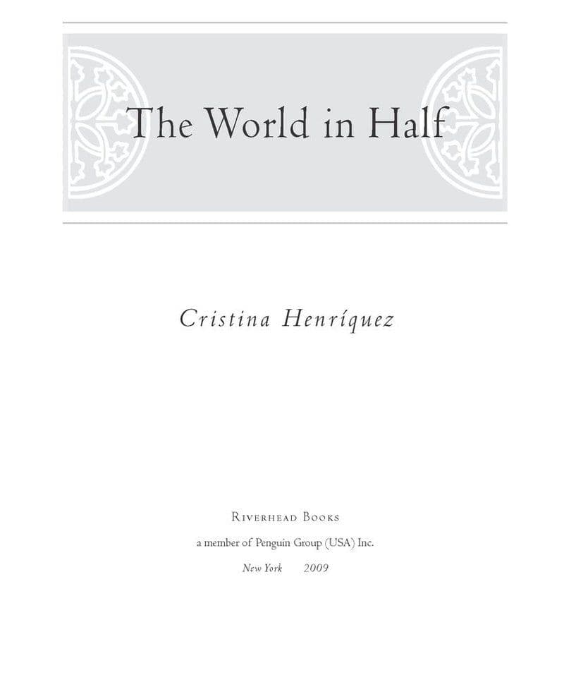 Cristina.Henriquez.-.The.World.In.Half.2009.RETAIL.EPUB.eBook-CTO