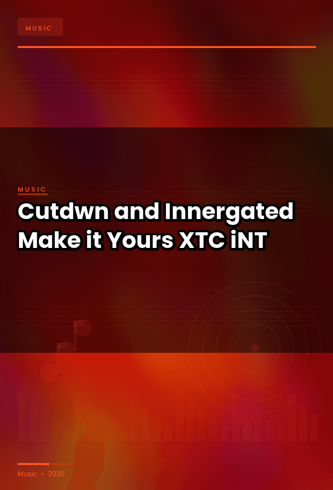 Cutdwn_and_Innergated-Make_it_Yours-SINGLE-WEB-2025-XTC_iNT