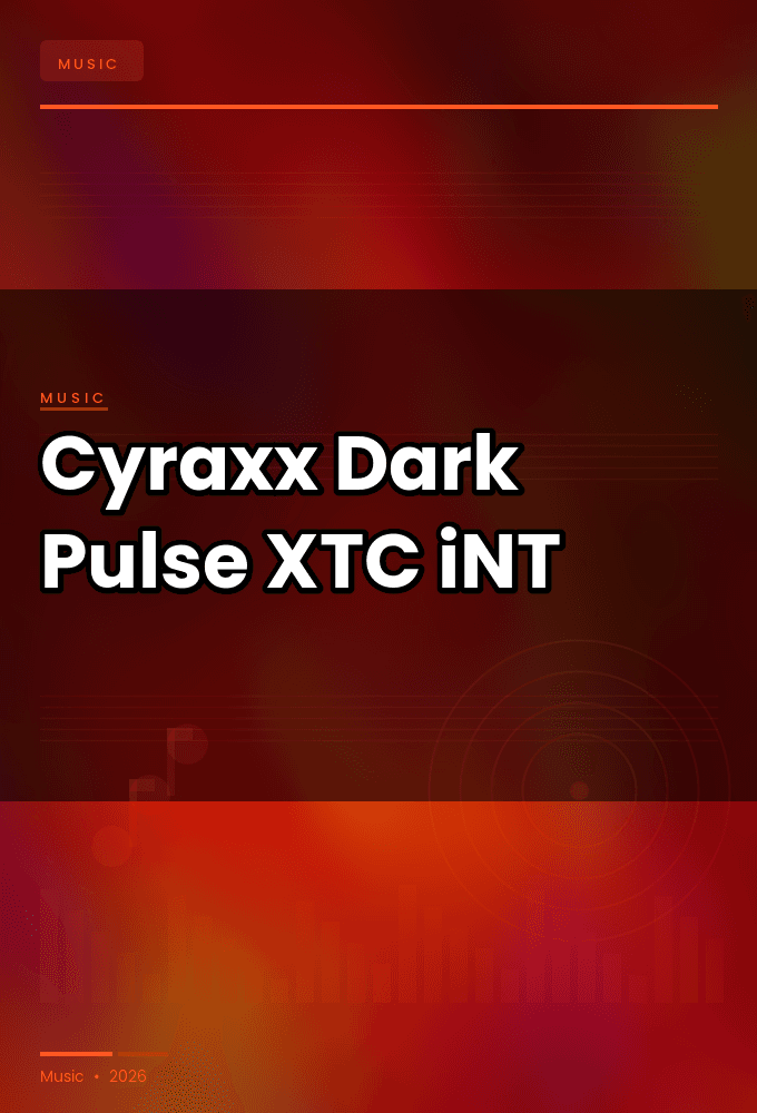 Cyraxx-Dark_Pulse-WEB-2025-XTC_iNT
