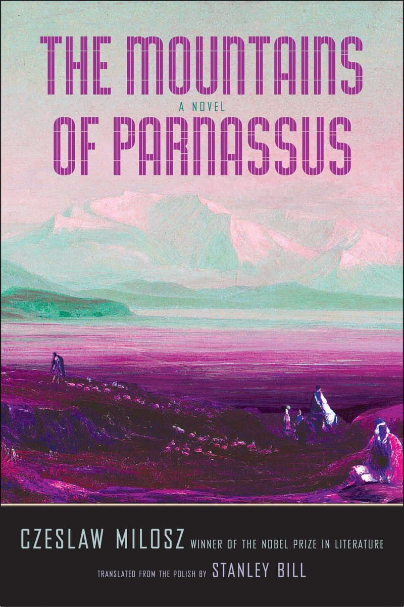 Czeslaw.Milosz.The.Mountains.of.Parnassus.2017.RETAiL.EPUB.eBook-NODE