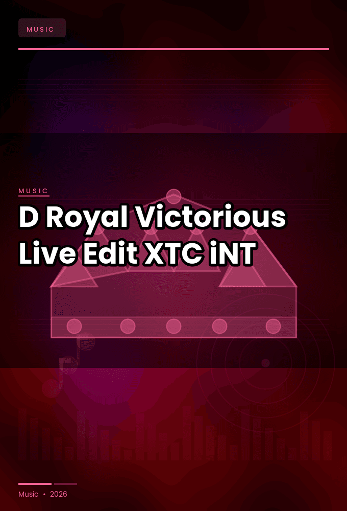 D-Royal-Victorious_Live_Edit_-SINGLE-WEB-2024-XTC_iNT