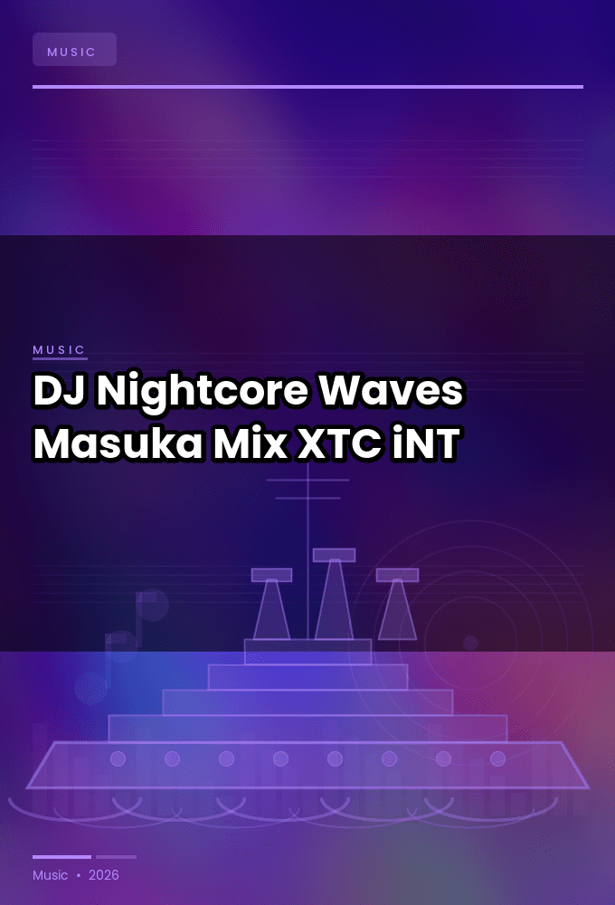 DJ_Nightcore-Waves_Masuka_Mix_-SINGLE-WEB-2024-XTC_iNT
