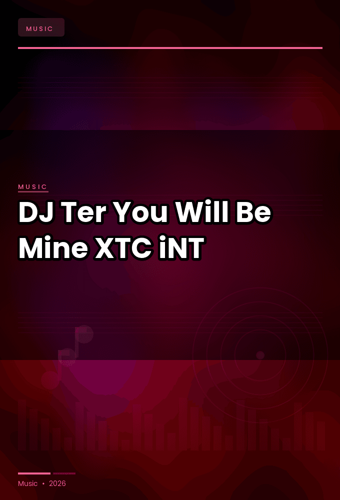DJ_Ter-You_Will_Be_Mine-SINGLE-WEB-2024-XTC_iNT