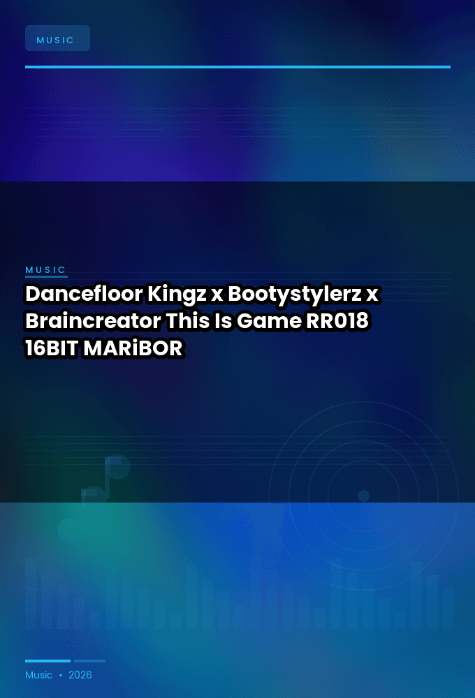 Dancefloor_Kingz_x_Bootystylerz_x_Braincreator-This_Is_Game-_RR018_-16BIT-WEB-FLAC-2026-MARiBOR