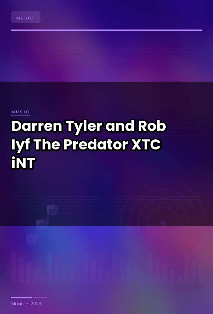 Darren_Tyler_and_Rob_Iyf-The_Predator-SINGLE-WEB-2024-XTC_iNT