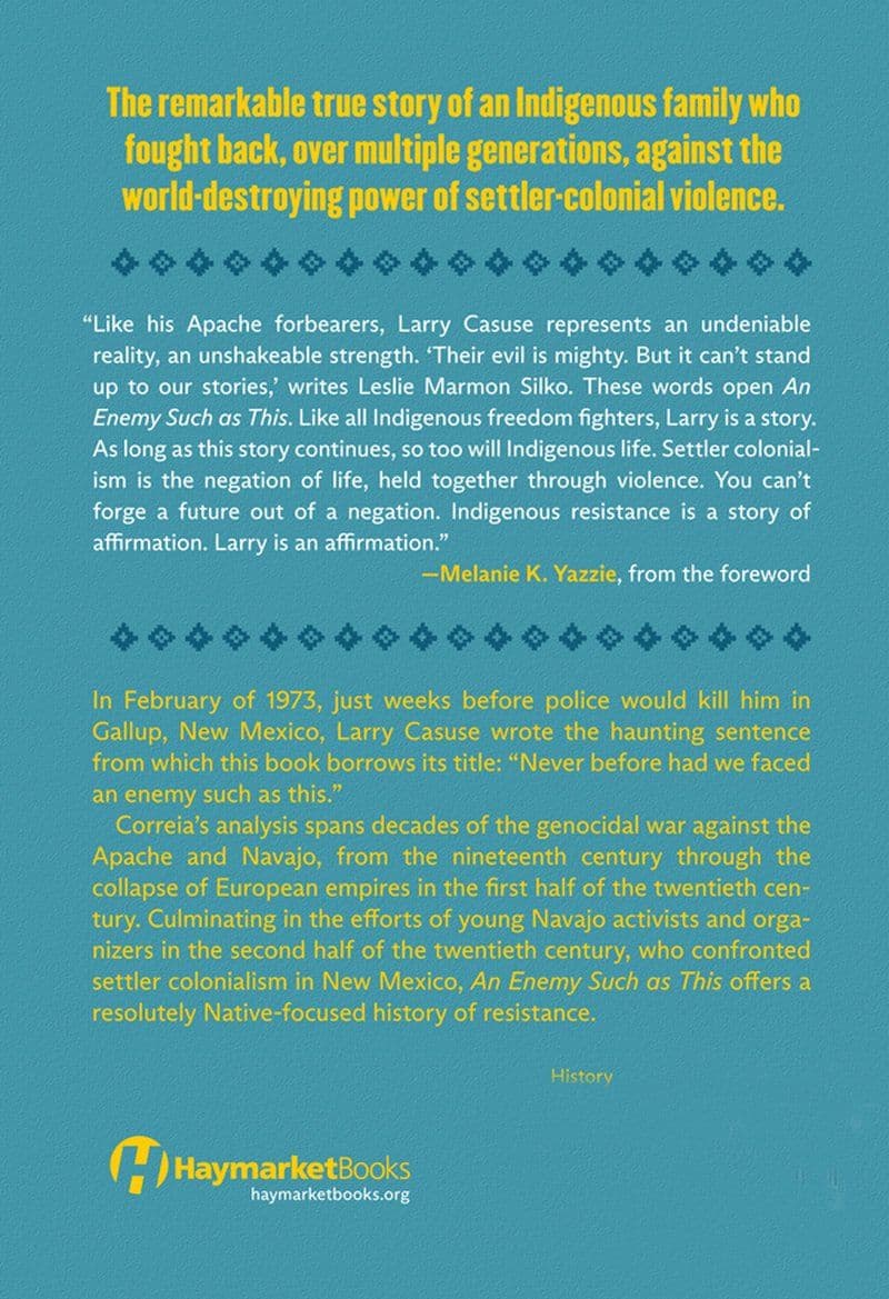 David.Correia.-.An.Enemy.Such.As.This.Larry.Casuse.And.The.Fight.For.Native.Liberation.In.One.Family.On.Two.Continents.Over.Three.Centuries.2022.RETAIL.EPUB.eBook-CTO