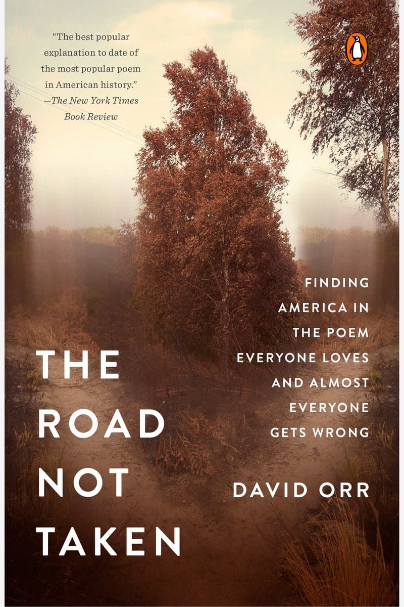 David.Orr.The.Road.Not.Taken.Finding.America.in.the.Poem.Everyone.Loves.and.Almost.Everyone.Gets.Wrong.2015.RETAiL.EPUB.eBook-NODE