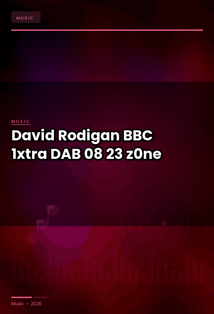 David_Rodigan-BBC_1xtra-DAB-08-23-2026-z0ne