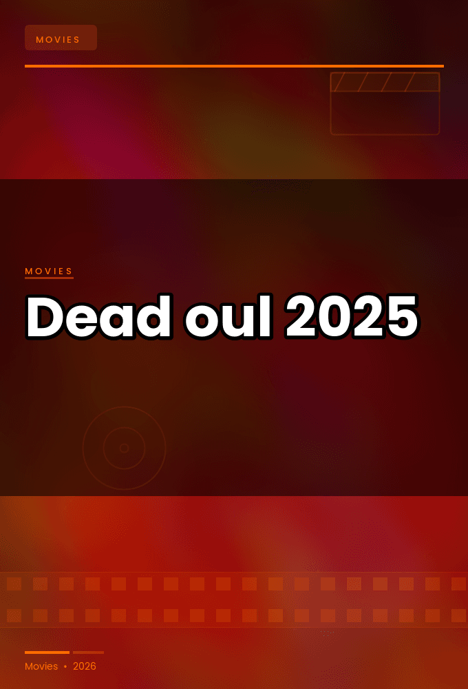 Dead oul 2025 720p WEBRip-YTSGGYTSBZ