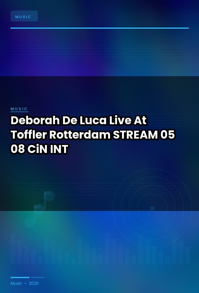 Deborah_De_Luca-Live_At_Toffler_Rotterdam_-STREAM-05-08-2026-CiN_INT