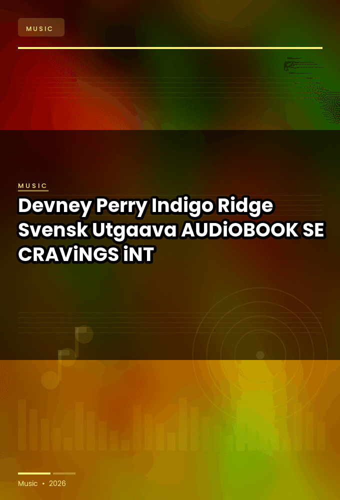Devney_Perry_-_Indigo_Ridge_Svensk_Utgaava-AUDiOBOOK-WEB-SE-2026-CRAViNGS_iNT