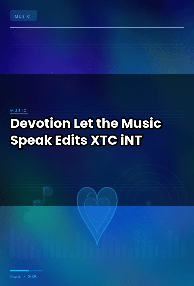 Devotion-Let_the_Music_Speak_Edits_-WEB-2024-XTC_iNT