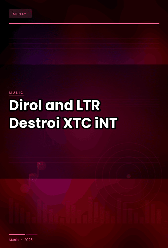 Dirol_and_LTR-Destroi-SINGLE-WEB-2024-XTC_iNT