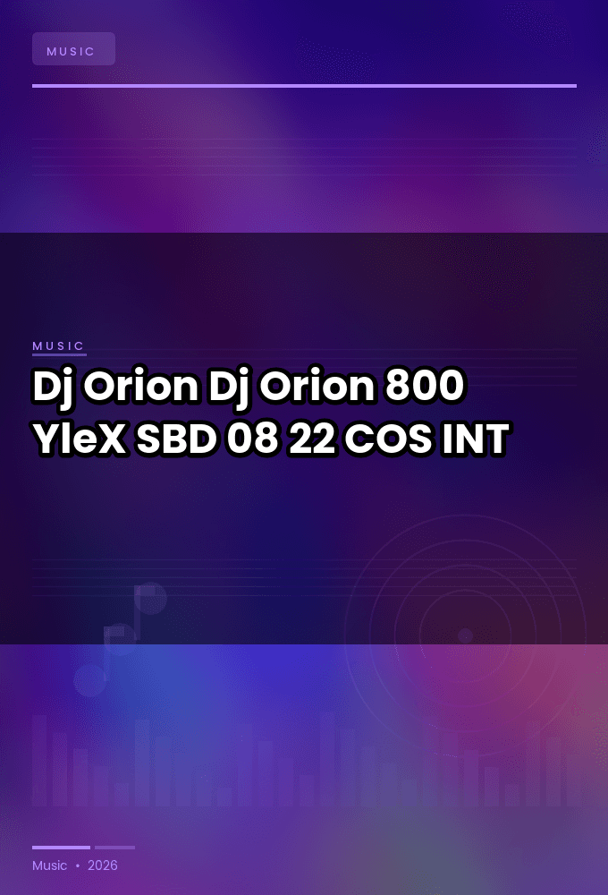 Dj_Orion-Dj_Orion_800-_YleX_-SBD-08-22-2025-COS_INT