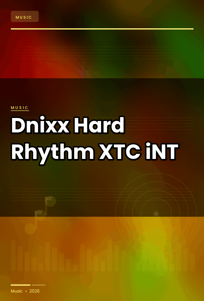 Dnixx-Hard_Rhythm-SINGLE-WEB-2025-XTC_iNT