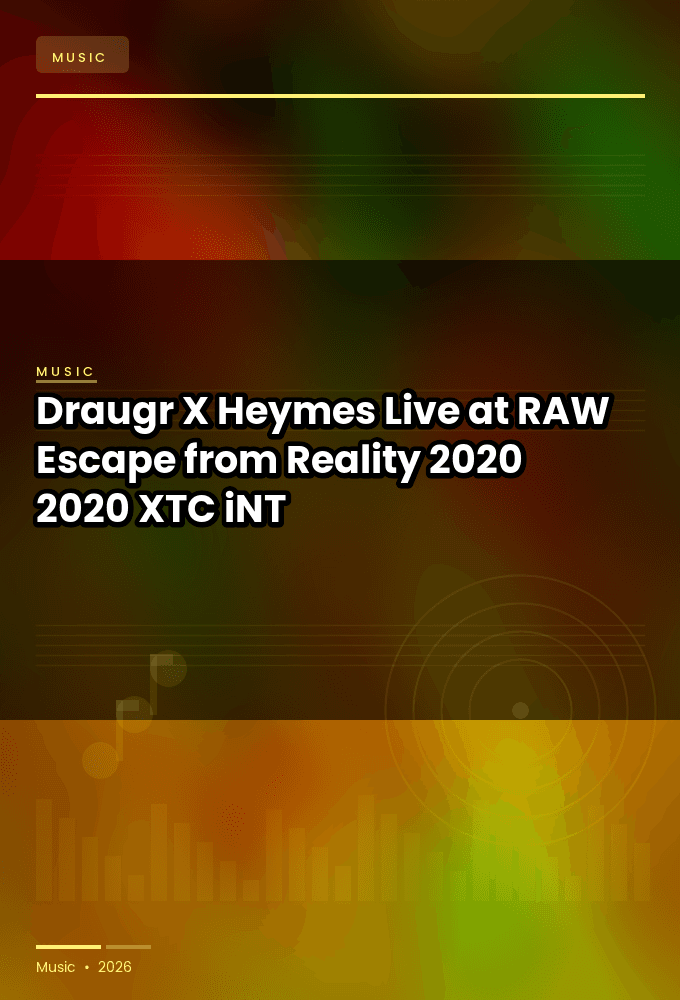 Draugr_X_Heymes-Live_at_RAW_Escape_from_Reality_2020-WEB-2020-XTC_iNT