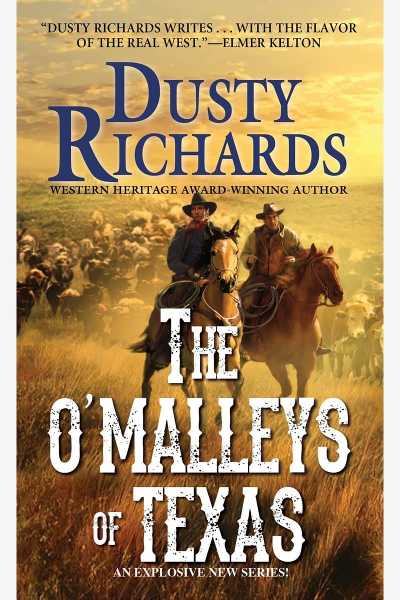 Dusty.Richards.The.OMalleys.of.Texas.2017.RETAiL.EPUB.eBook-NODE