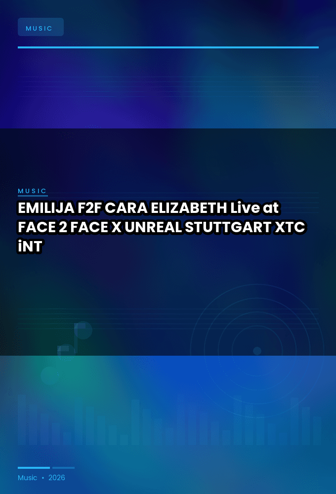 EMILIJA_F2F_CARA_ELIZABETH-Live_at_FACE_2_FACE_X_UNREAL_STUTTGART_2026-WEB-2026-XTC_iNT