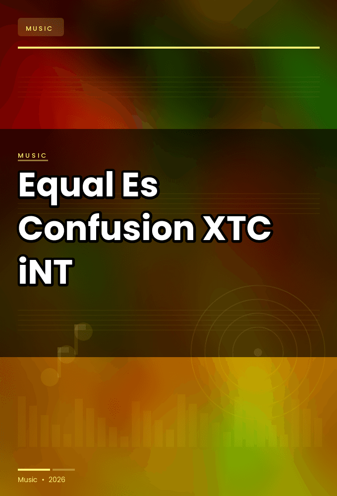 Equal_Es_-Confusion-SINGLE-WEB-2024-XTC_iNT