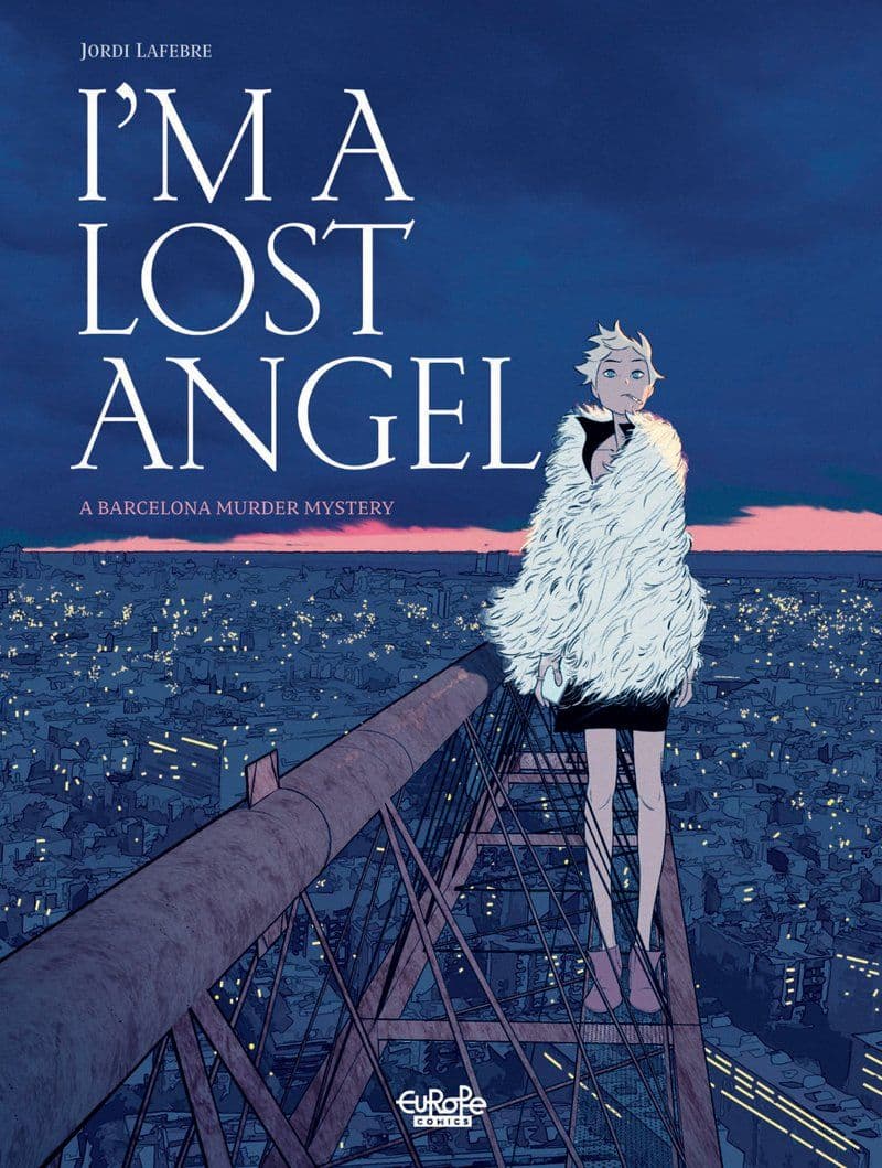 Europe.Comics.-.I.m.a.Lost.Angel.2026.Retail.Comic.eBook-BitBook