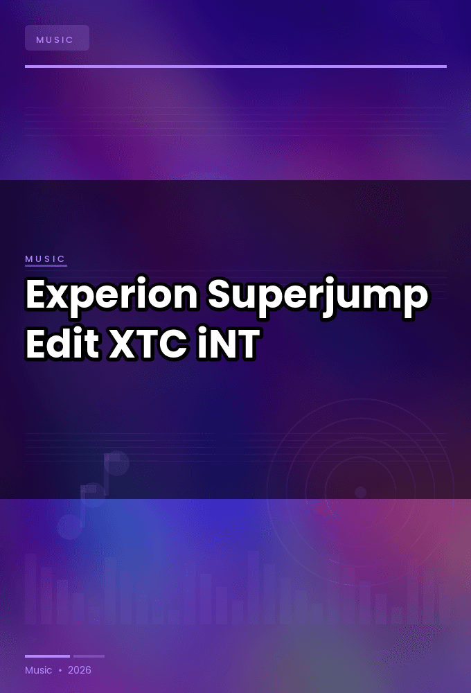 Experion-Superjump_Edit_-SINGLE-WEB-2024-XTC_iNT