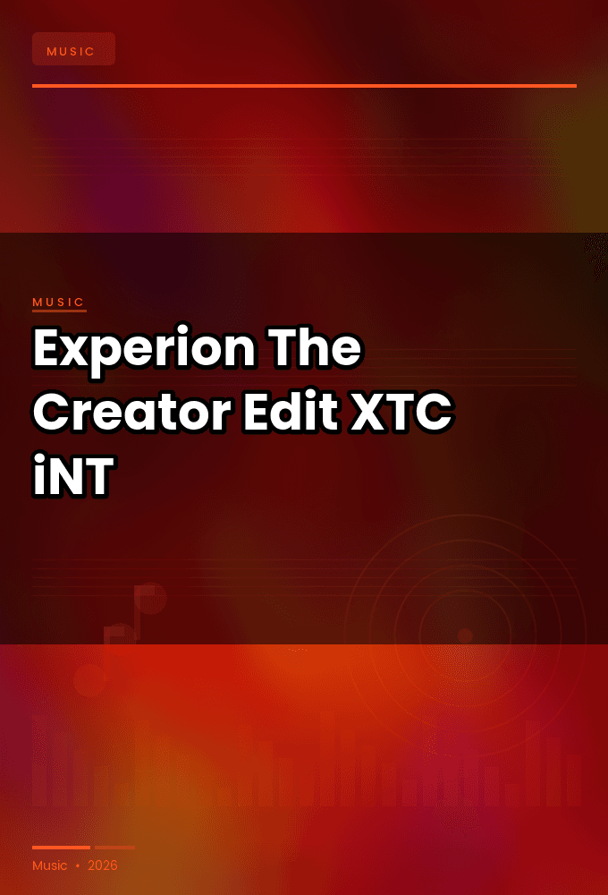 Experion-The_Creator_Edit_-SINGLE-WEB-2024-XTC_iNT