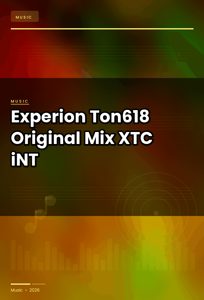 Experion-Ton618_Original_Mix_-SINGLE-WEB-2024-XTC_iNT