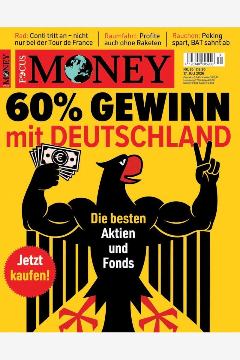 FOCUS Money - GERMAN HYBRID MAGAZINE No 30, 2026