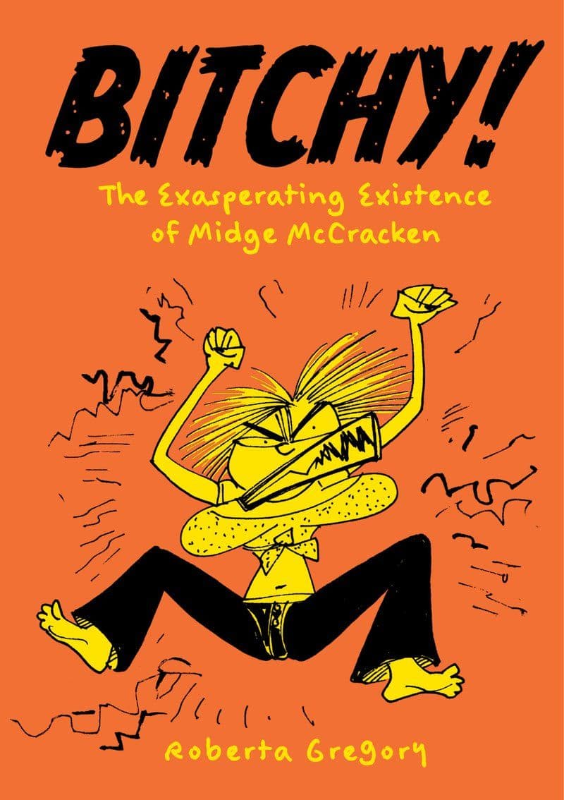 Fantagraphics.-.Bitchy.the.Exasperating.Existence.of.Midge.Mccracken.2026.Retail.Comic.eBook-BitBook