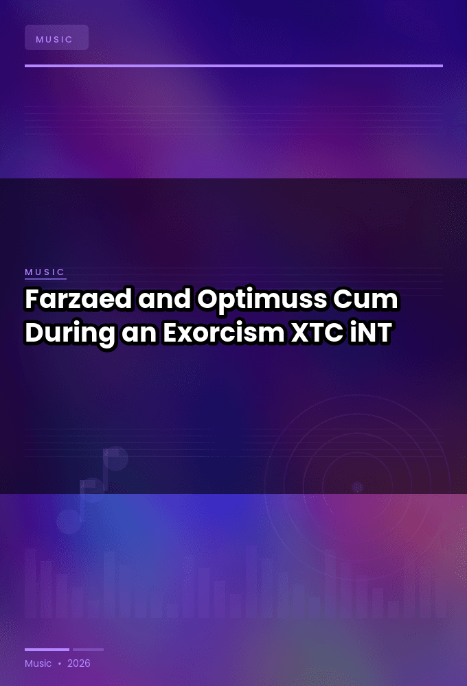 Farzaed_and_Optimuss-Cum_During_an_Exorcism-SINGLE-WEB-2024-XTC_iNT