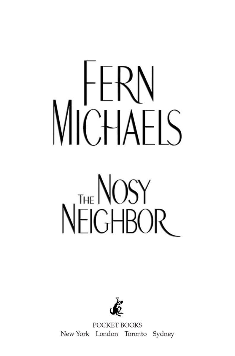 Fern.Michaels.-.The.Nosy.Neighbor.2005.RETAIL.EPUB.eBook-CTO