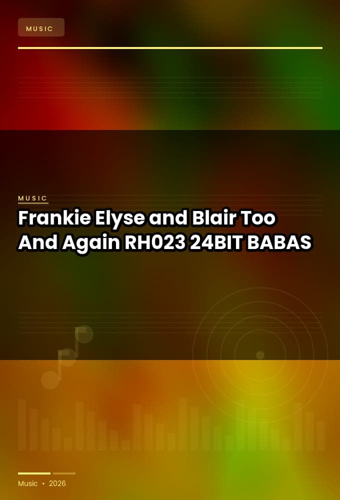 Frankie_Elyse_and_Blair_Too-And_Again_EP-_RH023_-24BIT-WEB-FLAC-2026-BABAS
