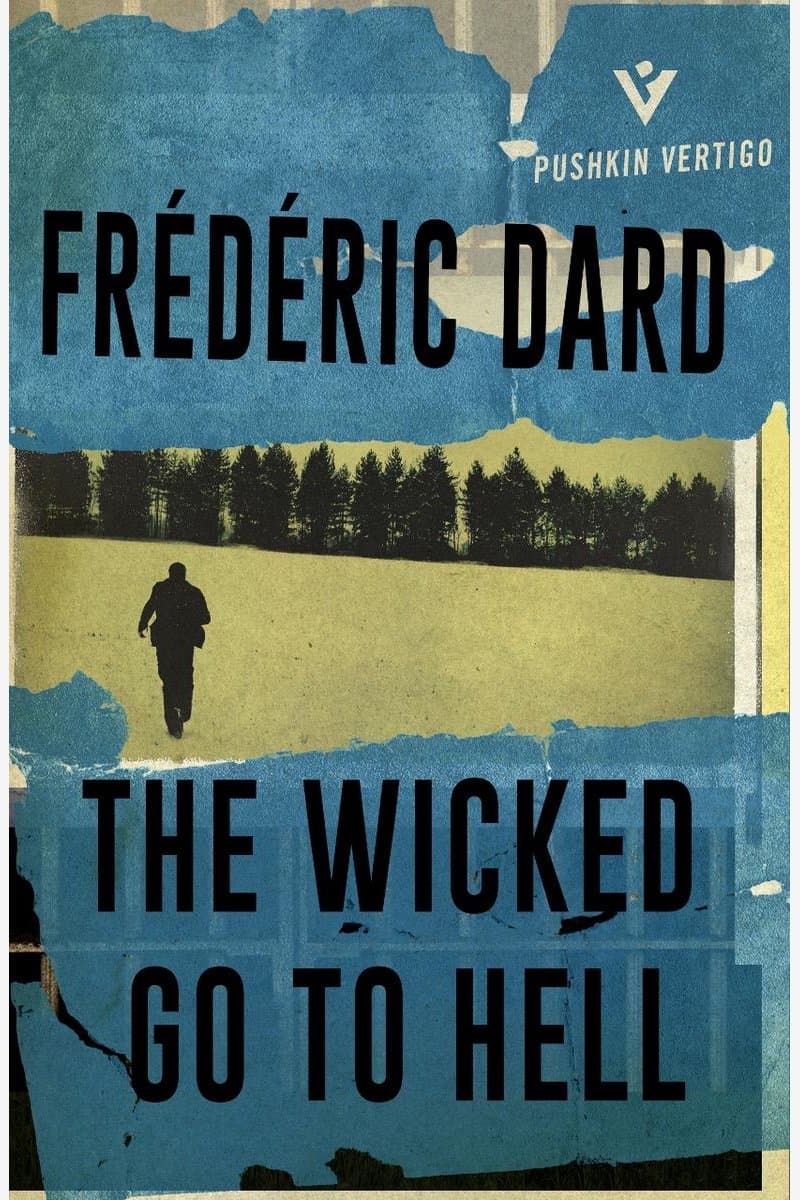 Frederic.Dard.The.Wicked.Go.to.Hell.2016.RETAiL.EPUB.eBook-NODE