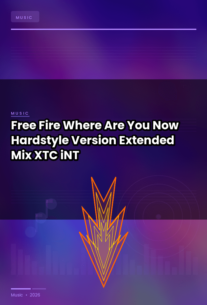 Free_Fire-Where_Are_You_Now_Hardstyle_Version_Extended_Mix_-SINGLE-WEB-2024-XTC_iNT