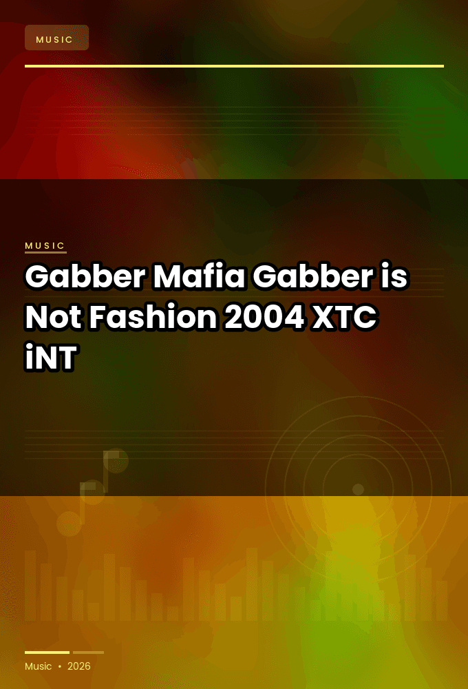 Gabber_Mafia-Gabber_is_Not_Fashion-WEB-2004-XTC_iNT