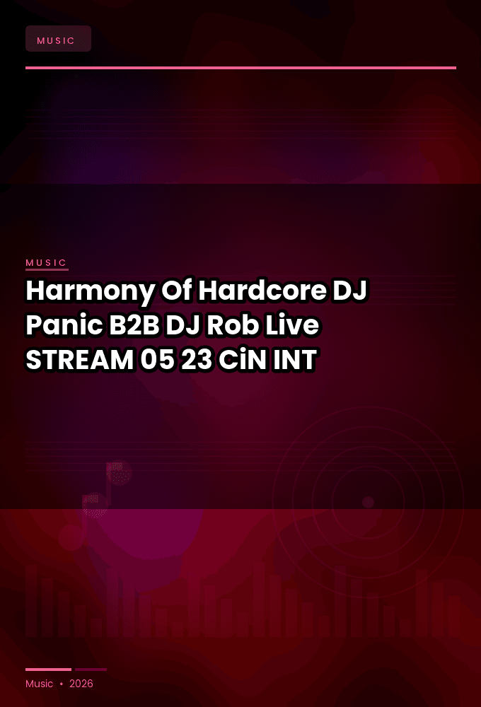 Harmony_Of_Hardcore_2026-DJ_Panic_B2B_DJ_Rob_Live-STREAM-05-23-2026-CiN_INT