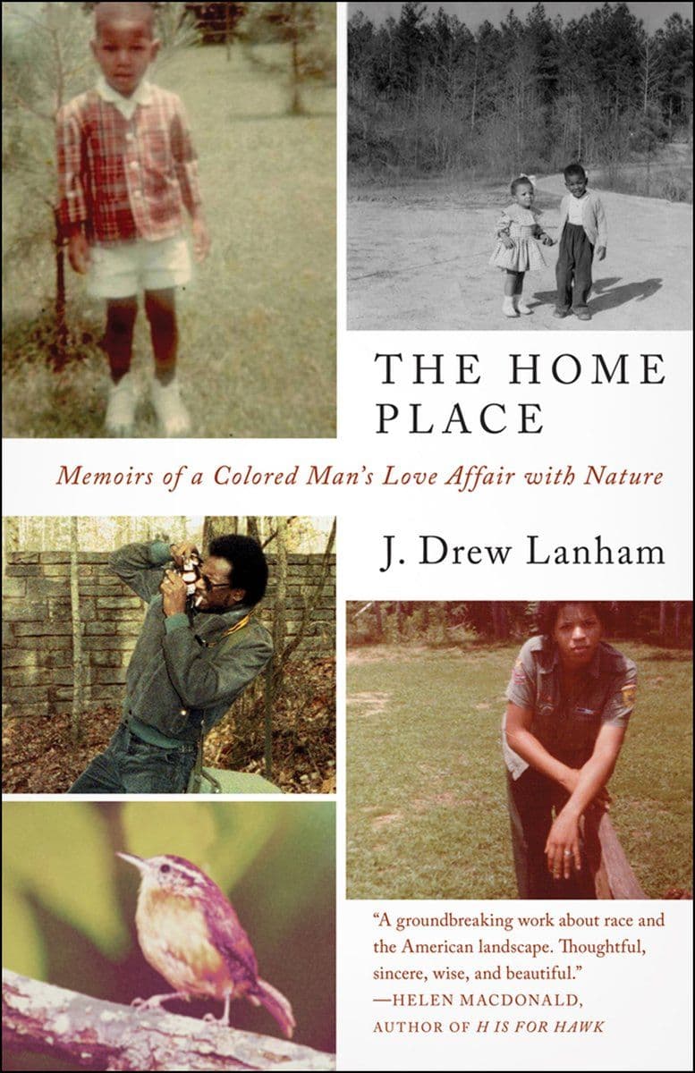 J.Drew.Lanham.-.The.Home.Place.Memoirs.Of.A.Colored.Mans.Love.Affair.With.Nature.2016.RETAIL.EPUB.eBook-CTO