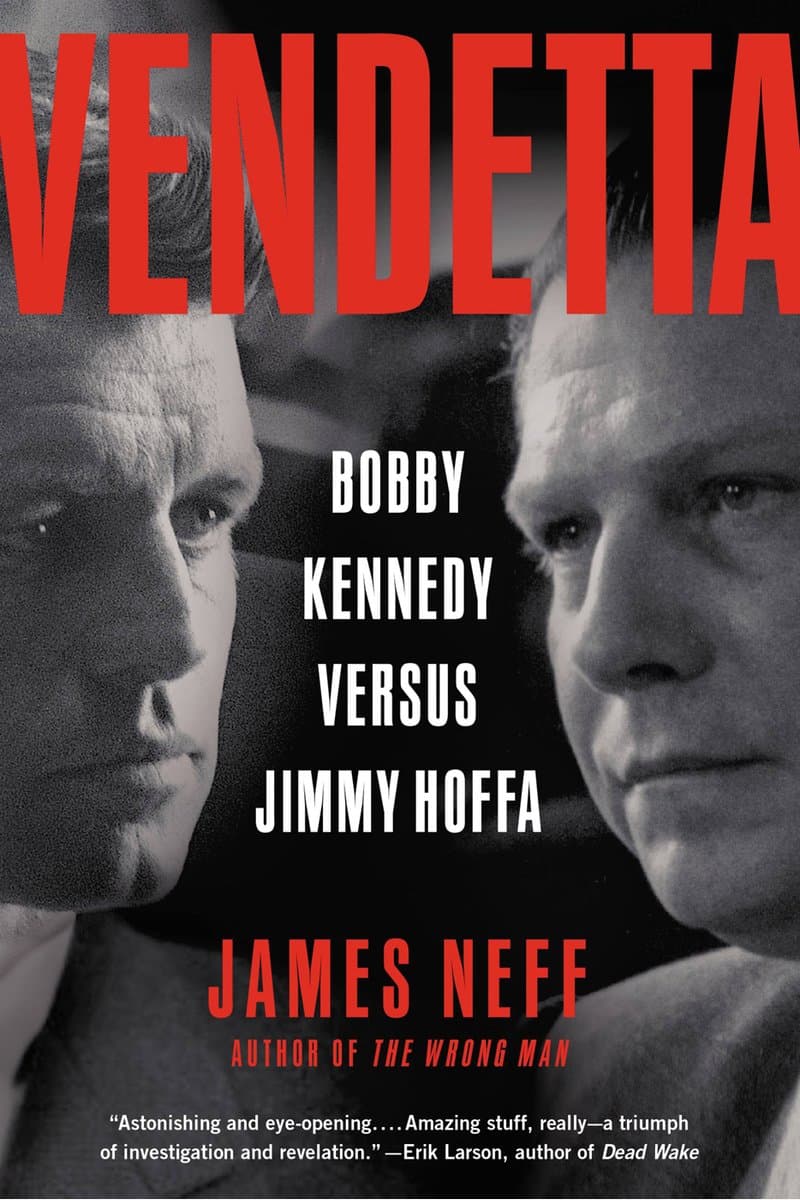 James.Neff.Vendetta.Bobby.Kennedy.Versus.Jimmy.Hoffa.2015.RETAiL.EPUB.eBook-NODE